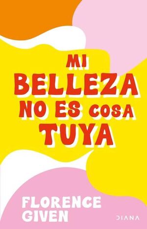 MI BELLEZA NO ES COSA TUYA