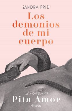 LOS DEMONIOS DE MI CUERPO