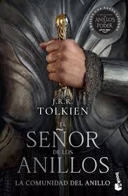 EL SENOR DE LOS ANILLOS 1. LA COMUNIDAD DEL ANILLO