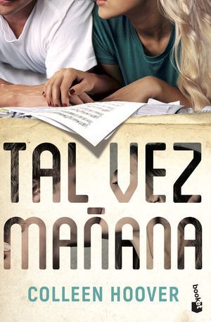 TAL VEZ MANANA (MAYBE SOMEDAY)