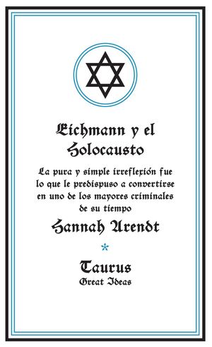 EICHMANN Y EL HOLOCAUSTO
