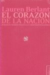 EL CORAZÓN DE LA NACIÓN. ENSAYOS SOBRE POLÍTICA Y SENTIMENTALISMO. PRÓLOGO DE RO