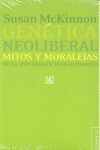 GENÉTICA NEOLIBERAL: MITOS Y MORALEJA DE LA PSICOLOGÍA EVOLUCIONISTA