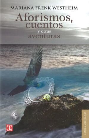 AFORISMOS, CUENTOS Y OTRAS AVENTURAS