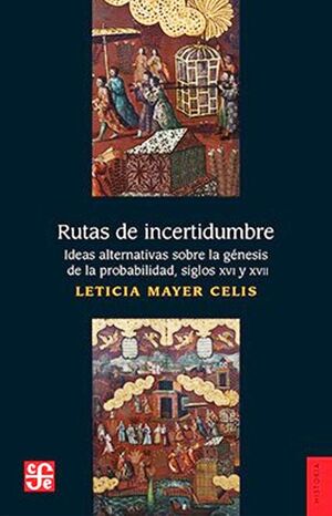 RUTAS DE INCERTIDUMBRE