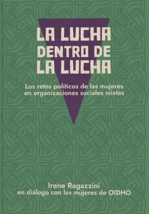 LA LUCHA DENTRO DE LA LUCHA