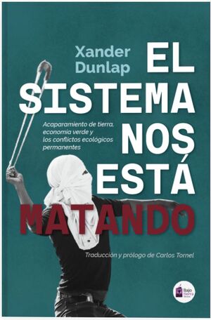 EL SISTEMA NOS ESTÁ MATANDO.
