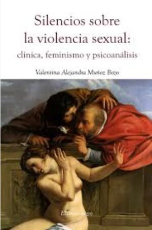 SILENCIOS SOBRE LA VIOLENCIA SEXUAL