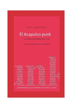 ACAPULCO PUNK Y OTRAS HISTORIAS