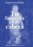 TU FANTASMA EN MI CABEZA