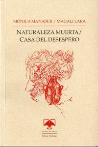 NATURALEZA MUERTA. CASA DEL DESESPERO