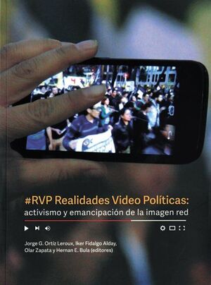 #RVP REALIDADES VIDEO POLÍTICAS