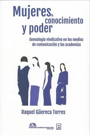 MUJERES, CONOCIMIENTO Y PODER