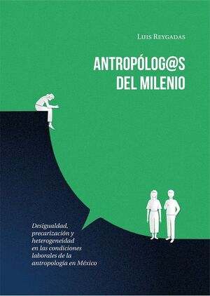 ANTROPÓLOGOS DEL MILENIO