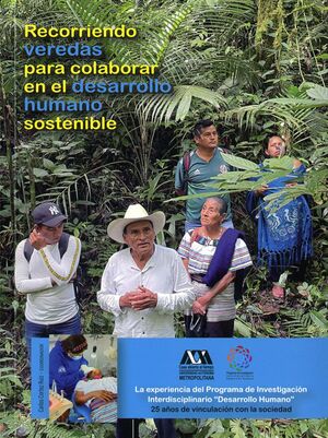 RECORRIENDO VEREDAS PARA COLABORAR EN EL DESARROLLO HUMANO SOSTENIBLE