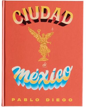 LIBRO DE LA CIUDAD DE MÉXICO