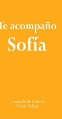 TE ACOMPAÑO SOFÍA