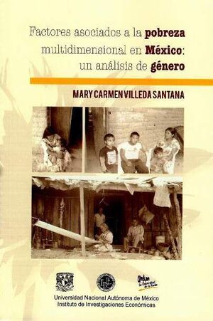 FACTORES ASOCIADOS A LA POBREZA MULTIDIMENSIONAL EN MÉXICO