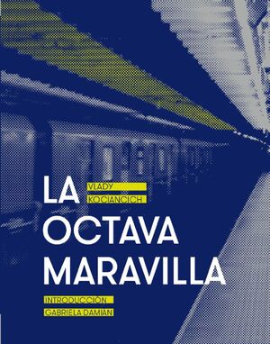 LA OCTAVA MARAVILLA