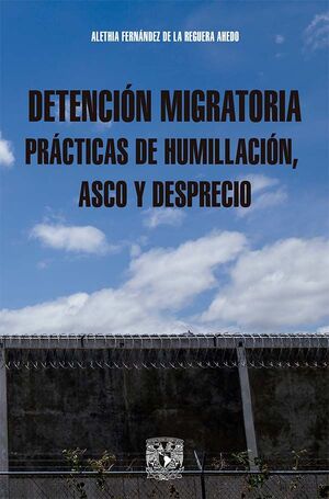 DETENCIÓN MIGRATORIA