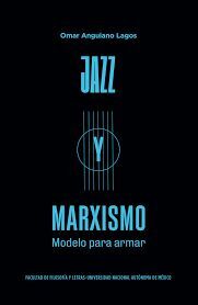 JAZZ Y MARXISMO: MODELO PARA ARMAR