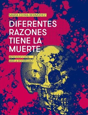 DIFERENTES RAZONES TIENE LA MUERTE