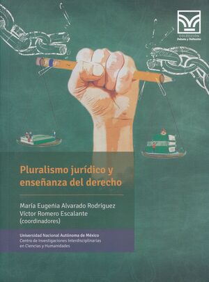 PLURALISMO JURÍDICO Y ENSEÑANZA DEL DERECHO