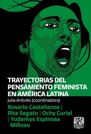 TRAYECTORIAS DEL PENSAMIENTO FEMINISTA EN AMÉRICA LATINA