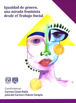 IGUALDAD DE GÉNERO, UNA MIRADA FEMINISTA DESDE EL TRABAJO SOCIAL