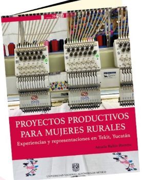 PROYECTOS PRODUCTIVOS PARA MUJERES RURALES