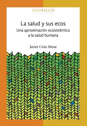 LA SALUD Y SUS ECOS