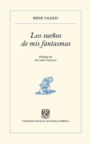 LOS SUEÑOS DE MIS FANTASMAS