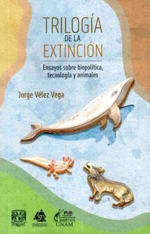 TRILOGÍA DE LA EXTINCIÓN