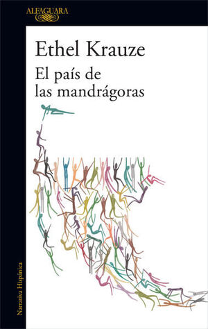 EL PAÍS DE LAS MANDRÁGORAS
