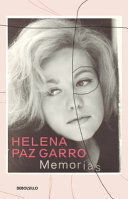 MEMORIAS. HELENA PAZ / A MEMOIR - HELENA PAZ