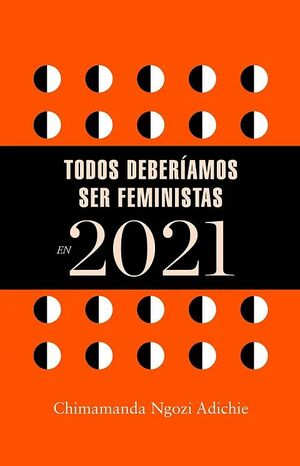 AGENDA 2021 TODAS DEBERIAMOS SER FEMINISTAS