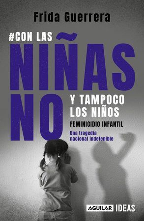 CON LAS NIÑAS NO Y TAMPOCO LOS NIÑOS