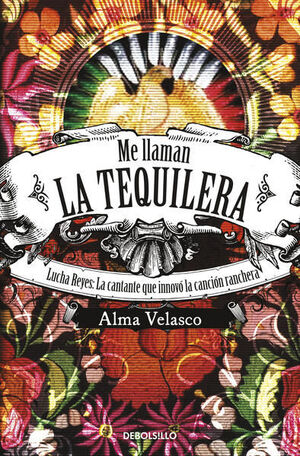 ME LLAMAN LA TEQUILERA