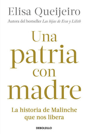 UNA PATRIA CON MADRE