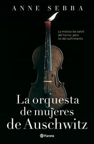 LA ORQUESTA DE MUJERES DE AUSCHWITZ