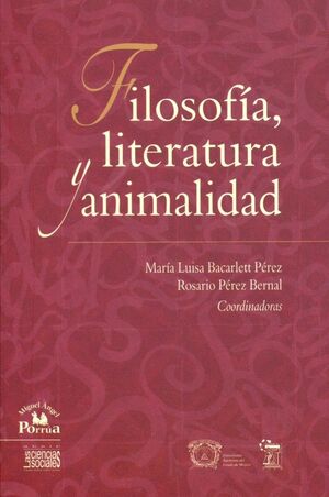FILOSOFIA, LITERATURA Y ANIMALIDAD
