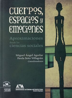 CUERPOS, ESPACIOS Y EMOCIONES