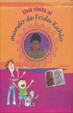 UNA VISITA AL MUNDO DE FRIDA KAHLO