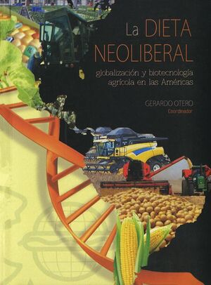 LA DIETA NEOLIBERAL