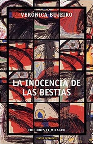 INOCENCIA DE LAS BESTIAS, LA