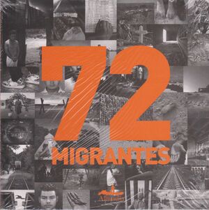 72 MIGRANTES