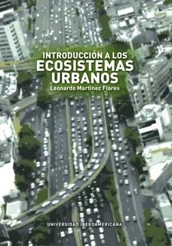 INTRODUCCIÓN A LOS ECOSISTEMAS URBANOS