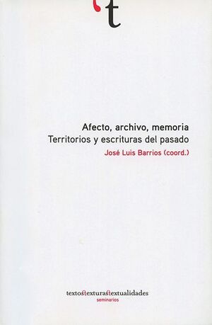AFECTO, ARCHIVO, MEMORIA