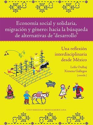 ECONOMÍA SOCIAL Y SOLIDARIA, MIGRACIÓN Y GÉNERO