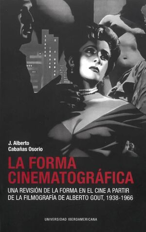 LA FORMA CINEMATOGRAFICA